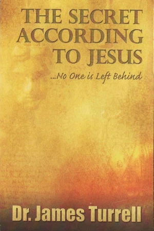 The Secret According To Jesus, No One Is Left Behind